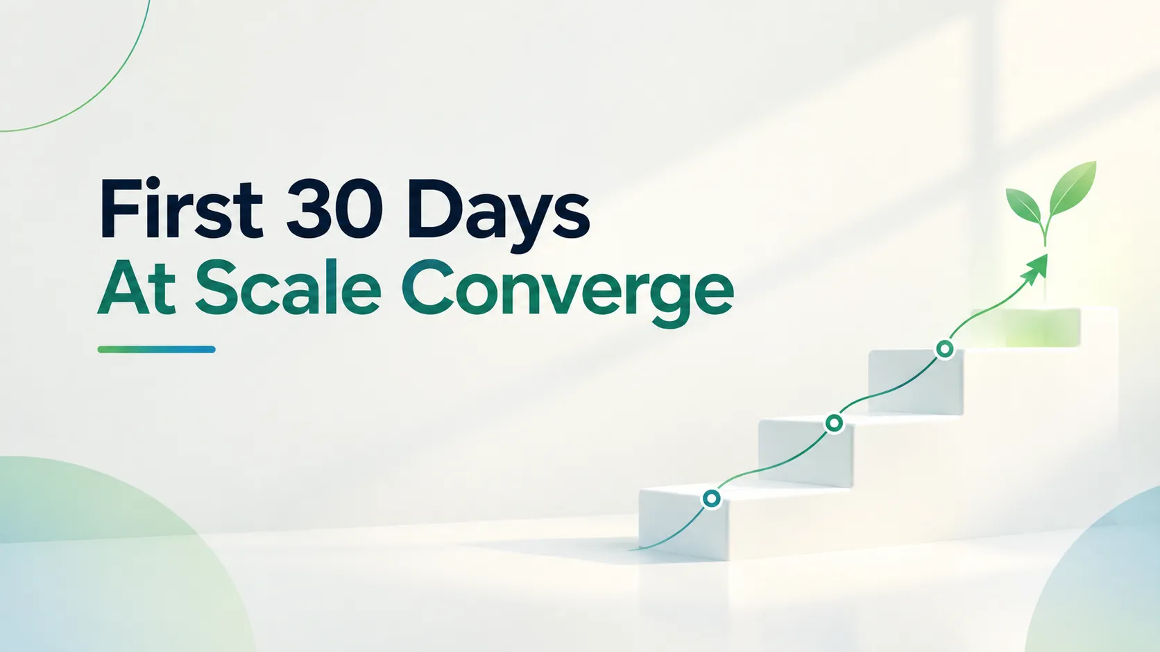 What Results Can You Expect from Scale Converge Within 30 Days?